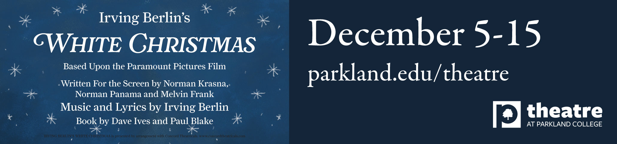 advertisement for Parkland Theatre's White Chritmas